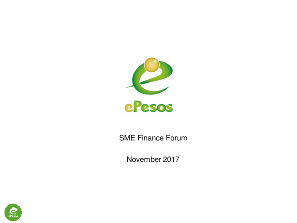 Global SME Finance Forum 2017 Tech Pitch ePesos