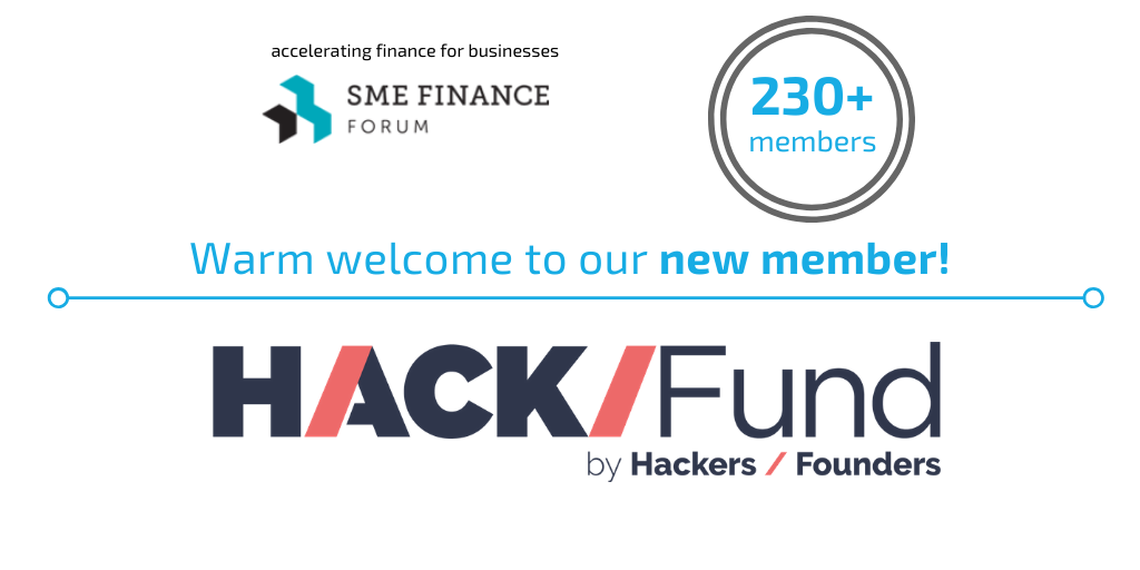 230 members of the SME Finance Forum. Welcome to Hack Fund