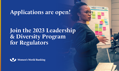 Women's World Banking’s 2023 Leadership and Diversity Program for Regulators