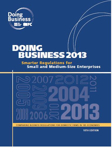 Doing Business 2013 : Smarter Regulations for Small and Medium-Size Enterprises