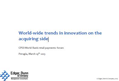 World-wide trends in innovation on the acquiring side - Edgar Dunn & Company