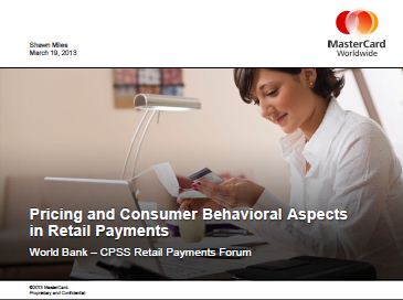 Pricing and Consumer Behavioral Aspects in Retail Payments - MasterCard