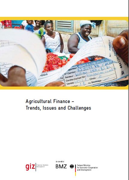  Agricultural Finance – Trends, Issues and Challenges 