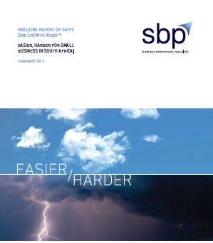 SME Growth Index 2012 Headline Report. Easier/Harder for Small Business in South Africa?