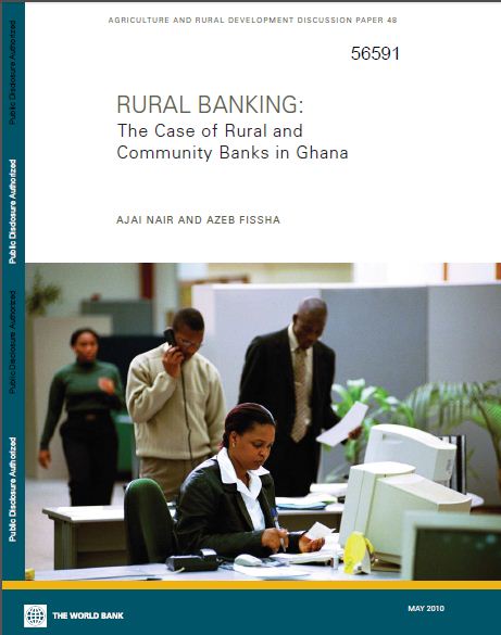 Rural banking : the case of rural and community banks in Ghana