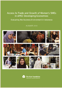 Access to Trade and Growth of Women’s SMEs in APEC Developing Economies: Evaluating the Business Environment in Indonesia