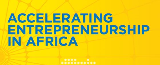 Accelerating Entrepreneurship in Africa 