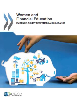 Women and Financial Education: Evidence, Policy Responses and Guidance