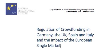 Regulation of Crowdfunding in Germany, the UK, Spain and Italy and the Impact of the European Single Market