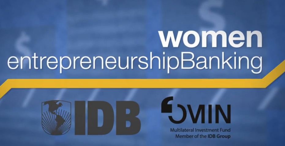 Women Entrepreneurship Banking by the IDB