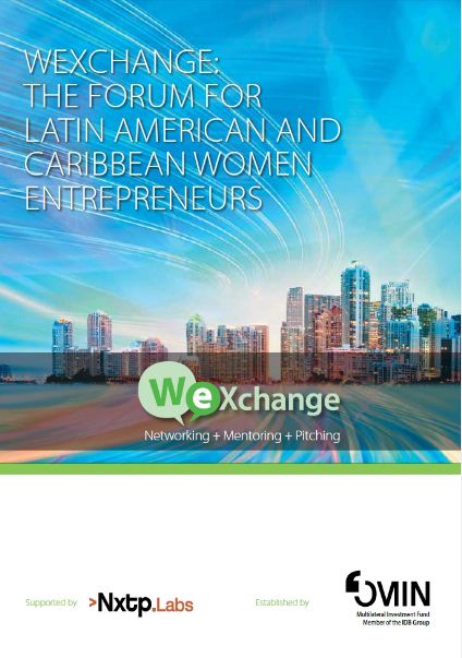 WeXchange: The Forum for Women Entrepreneurs from Latin America and the Caribbean 