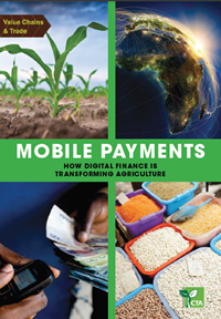 Mobile Payments - How Digital Finance is Transforming Agriculture