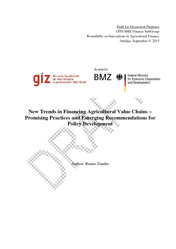 New Trends in Financing Agricultural Value Chains – Promising Practices and Emerging Recommendations for Policy Development