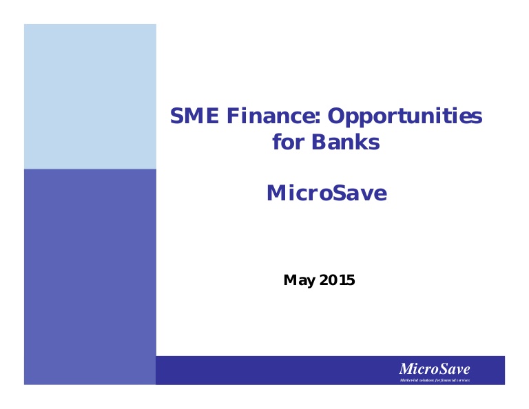 SME Finance: Opportunities for Bank