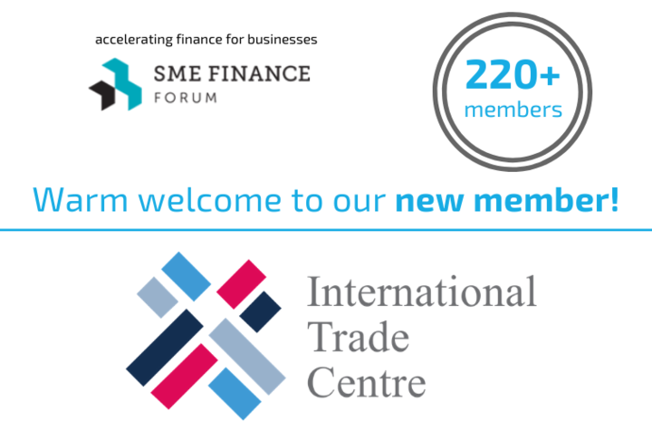New Member -  ITC joins the SME Finance Forum to promote affordable SME access to financing for sustainable trade and enterprise development