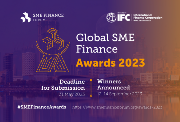 The sixth annual Global SME Finance Awards are open! | SME Finance Forum