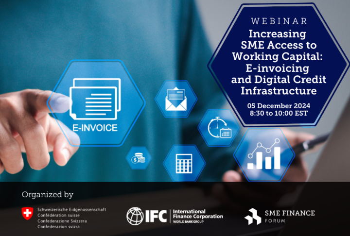 Increasing SME Access to Working Capital: E-invoicing and Digital Credit Infrastructure 