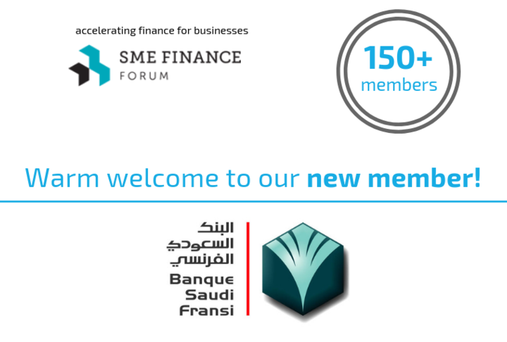 Banque Saudi Fransi Joins 150 Other Financial Institutions to Promote SME Finance 