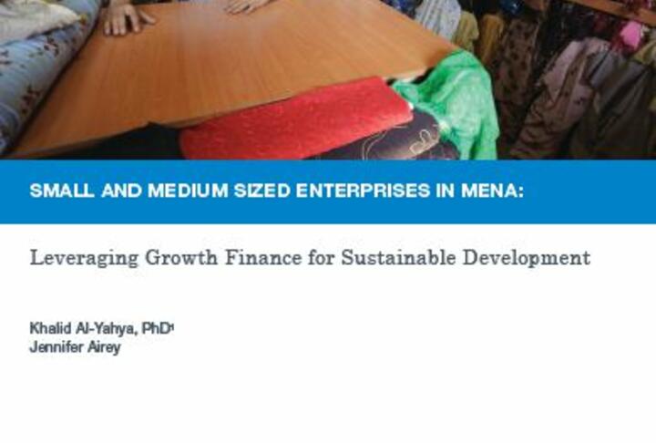 Small and Medium Sized Enterprises in MENA: Leveraging Growth Finance for Sustainable Development