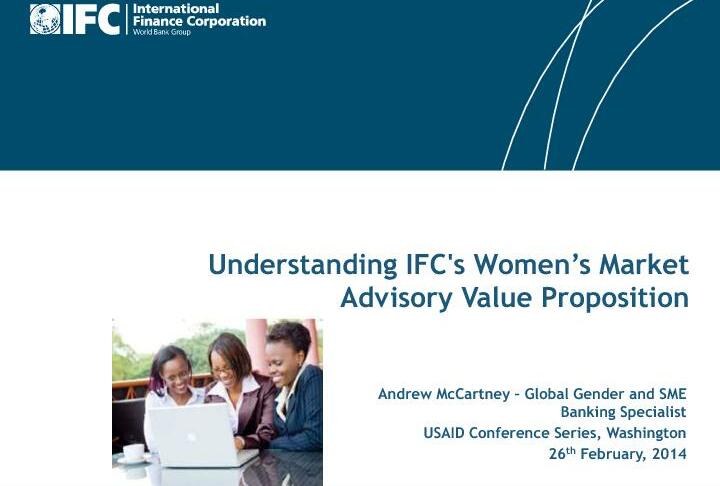Understanding IFC's Women’s Market Advisory Value Proposition