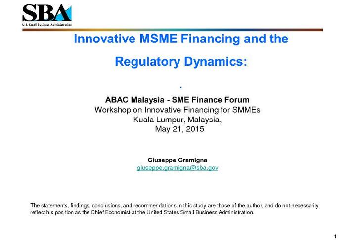 Innovative MSME Financing and the Regulatory Dynamics