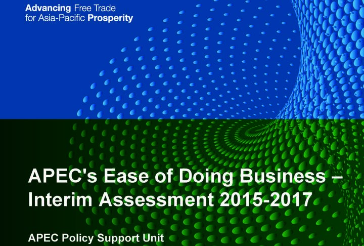 APEC's Ease of Doing Business – Interim Assessment 2015-2017