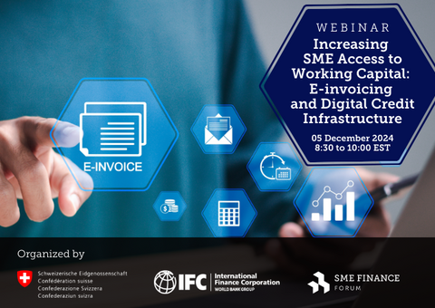 Increasing SME Access to Working Capital: E-invoicing and Digital Credit Infrastructure